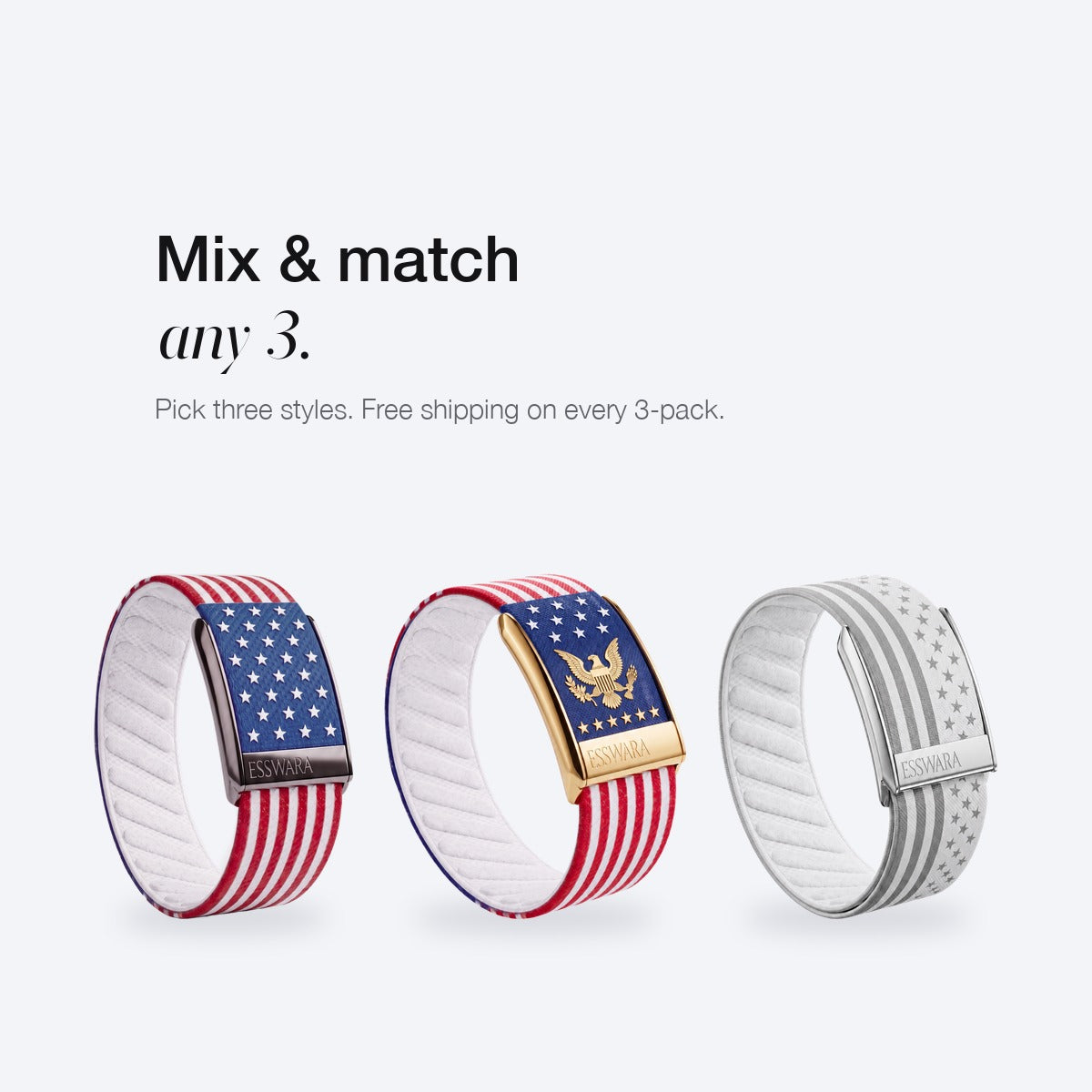 Mix and match any 3 ESSWARA bands. Free shipping on every 3-pack.